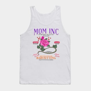 Mom Inc Services Include Babysitting Funny Mothers Day Novelty Gift Tank Top